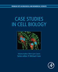 Téléchargez le livre :  Case Studies in Cell Biology