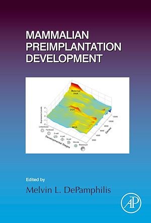 Téléchargez le livre :  Mammalian Preimplantation Development