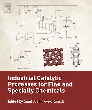 Téléchargez le livre :  Industrial Catalytic Processes for Fine and Specialty Chemicals