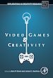 Télécharger le livre :  Video Games and Creativity