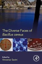 Télécharger le livre :  The Diverse Faces of Bacillus Cereus
