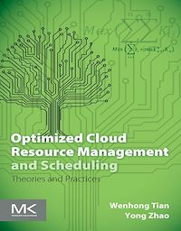 Téléchargez le livre :  Optimized Cloud Resource Management and Scheduling