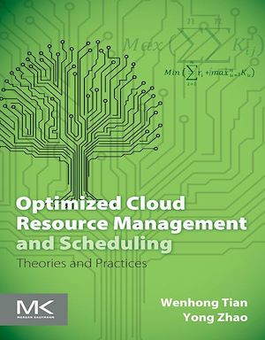 Téléchargez le livre :  Optimized Cloud Resource Management and Scheduling