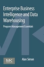 Télécharger le livre :  Enterprise Business Intelligence and Data Warehousing