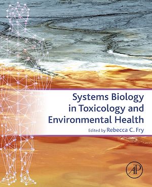 Téléchargez le livre :  Systems Biology in Toxicology and Environmental Health