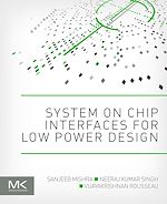 Télécharger le livre :  System on Chip Interfaces for Low Power Design