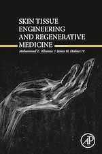 Télécharger le livre :  Skin Tissue Engineering and Regenerative Medicine