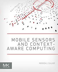 Téléchargez le livre :  Mobile Sensors and Context-Aware Computing