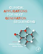 Télécharger le livre :  Clinical Applications for Next-Generation Sequencing