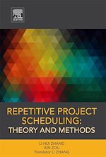 Télécharger le livre :  Repetitive Project Scheduling: Theory and Methods