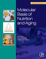 Télécharger le livre :  Molecular Basis of Nutrition and Aging