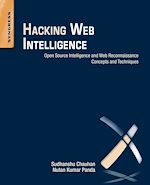 Download this eBook Hacking Web Intelligence