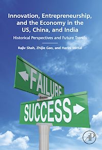 Téléchargez le livre :  Innovation, Entrepreneurship, and the Economy in the US, China, and India