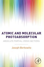 Télécharger le livre :  Atomic and Molecular Photoabsorption