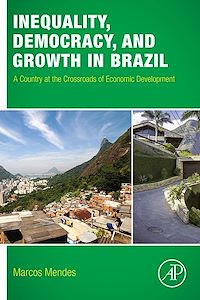 Téléchargez le livre :  Inequality, Democracy, and Growth in Brazil