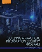 Download this eBook Building a Practical Information Security Program