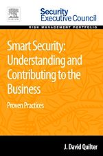 Télécharger le livre :  Smart Security: Understanding and Contributing to the Business