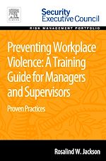 Télécharger le livre :  Preventing Workplace Violence: A Training Guide for Managers and Supervisors
