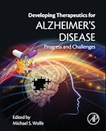 Télécharger le livre :  Developing Therapeutics for Alzheimer's Disease