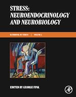 Télécharger le livre :  Stress: Neuroendocrinology and Neurobiology