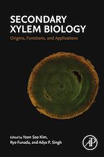 Télécharger le livre :  Secondary Xylem Biology