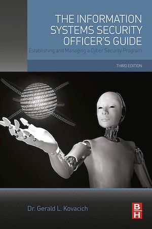 Téléchargez le livre :  The Information Systems Security Officer's Guide