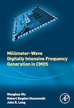 Télécharger le livre :  Millimeter-Wave Digitally Intensive Frequency Generation in CMOS