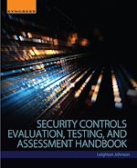 Download this eBook Security Controls Evaluation, Testing, and Assessment Handbook