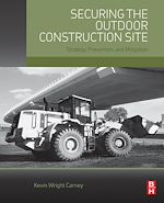 Télécharger le livre :  Securing the Outdoor Construction Site