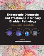 Télécharger le livre :  Endoscopic Diagnosis and Treatment in Urinary Bladder Pathology