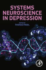 Télécharger le livre :  Systems Neuroscience in Depression