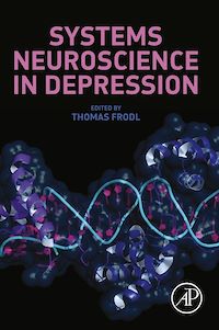 Téléchargez le livre :  Systems Neuroscience in Depression
