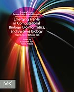 Télécharger le livre :  Emerging Trends in Computational Biology, Bioinformatics, and Systems Biology