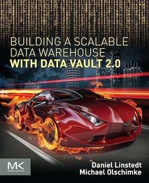 Téléchargez le livre :  Building a Scalable Data Warehouse with Data Vault 2.0