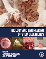 Download this eBook Biology and Engineering of Stem Cell Niches