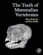 Télécharger le livre :  The Teeth of Mammalian Vertebrates