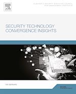 Télécharger le livre :  Security Technology Convergence Insights