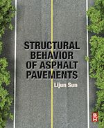 Télécharger le livre :  Structural Behavior of Asphalt Pavements