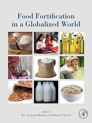 Téléchargez le livre :  Food Fortification in a Globalized World