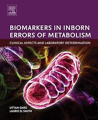 Téléchargez le livre :  Biomarkers in Inborn Errors of Metabolism