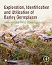Télécharger le livre :  Exploration, Identification and Utilization of Barley Germplasm
