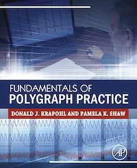 Téléchargez le livre :  Fundamentals of Polygraph Practice