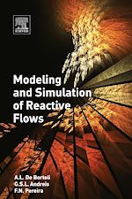 Télécharger le livre :  Modeling and Simulation of Reactive Flows