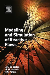 Téléchargez le livre :  Modeling and Simulation of Reactive Flows