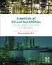 Télécharger le livre :  Essentials of Oil and Gas  Utilities