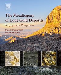 Téléchargez le livre :  The Metallogeny of Lode Gold Deposits