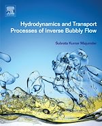 Télécharger le livre :  Hydrodynamics and Transport Processes of Inverse Bubbly Flow