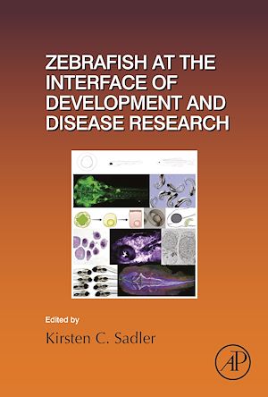 Téléchargez le livre :  Zebrafish at the Interface of Development and Disease Research