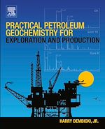 Download this eBook Practical Petroleum Geochemistry for Exploration and Production
