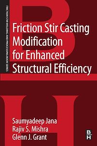 Téléchargez le livre :  Friction Stir Casting Modification for Enhanced Structural Efficiency